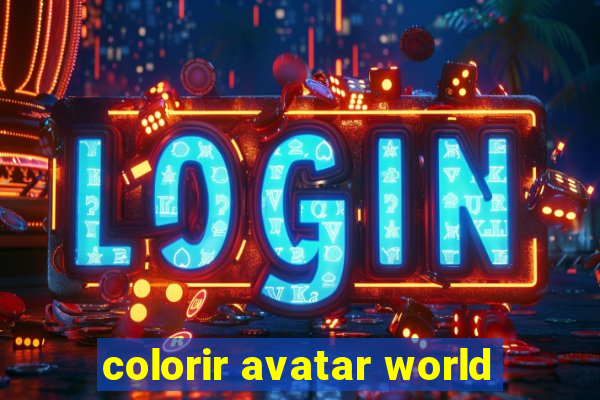 colorir avatar world